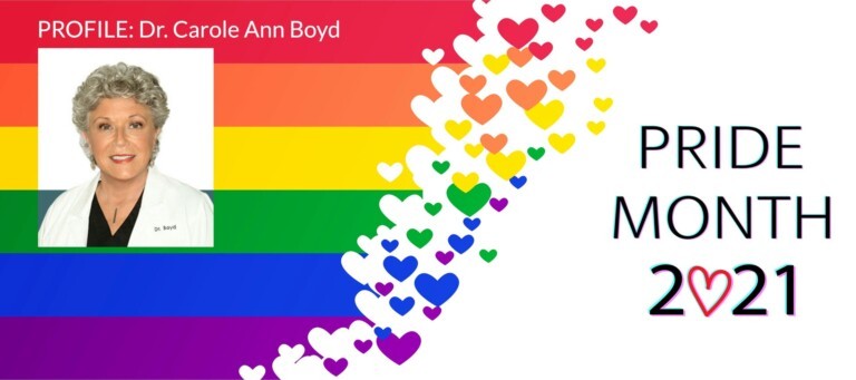 Dr. Carole Ann Boyd- Pride -Month- The-Daily-Floss
