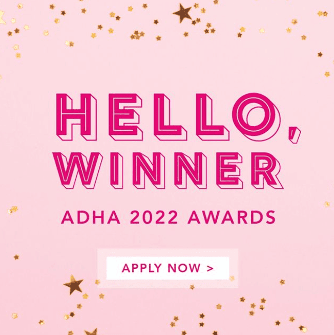 A pink logo that reads "Hello, Winner. ADHA 2022 Awards."