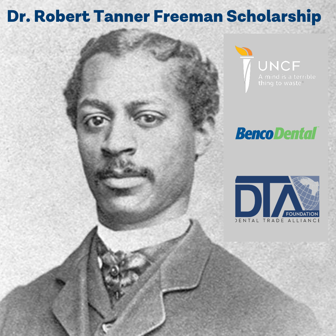 Dr. Robert Tanner Freeman Scholarship- Benco-UNCF-DTAF
