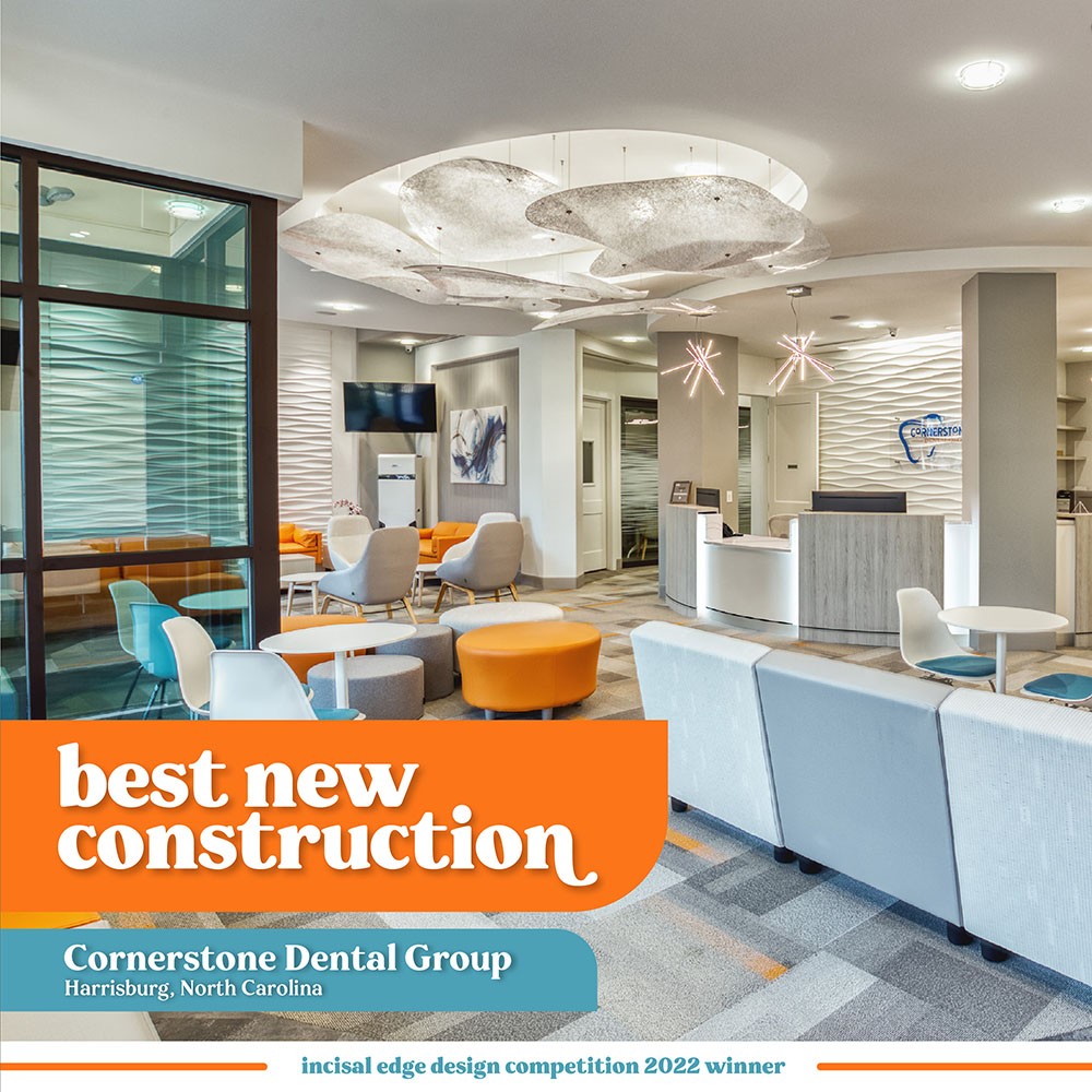Incisal Edge Design Competition award-winning dental practices for 2022 earn national recognition and spot in magazine's spring issue. Shown: Winner in the New Construction category: Cornerstone Dental Group, Harrisburg, North Carolina, Dr. Tin D. Lam