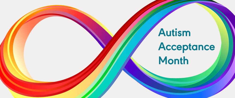 A colorful infinity symbol with the words "Autism Acceptance Month" inside of the right loop.